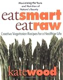 cover of Eat Smart Eat Raw