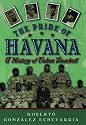 The Pride of Havana: A History of Cuban Baseball