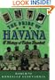 The Pride of Havana: A History of Cuban Baseball