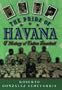 The Pride of Havana: A History of Cuban Baseball
