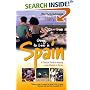Going to Live in Spain: A Practical Guide to Enjoying a New Lifestyle in the Sun