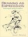 Drawing as Expression: Techniques and Concepts