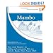 Mambo: Your Visual Blueprint for Building and Maintaining Web Sites with the Mambo Open Source CMS