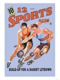 12 Sports Aces: Build Up for a Basket Letdown Art Giclee Poster Print, 24x32