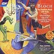 Bloch: Chamber Music with Viola