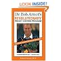 Dr. Bob Arnot's Revolutionary Weight Control Program