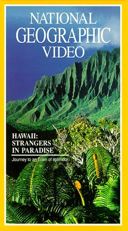 National Geographic Video: Hawaii: Strangers in Paradise