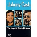 Johnny Cash - The Man, His World, His Music