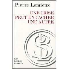 Une crise peut en cacher une autre