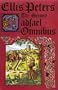 The Second Cadfael Omnibus
