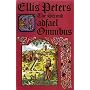 The Second Cadfael Omnibus: "St.Peter's Fair", "Leper of St.Giles", "Virgin in the Ice"