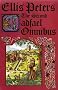 The Second Cadfael Omnibus: Saint Peter's Fair, The Leper of Saint Giles, The Virgin in the Ice: 