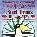 Steel Drums: Old & New