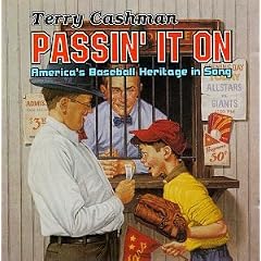 Passin' It On: America's Baseball Heritage in Song