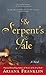 The Serpent's Tale (A Mistress of the Art of Death Novel)