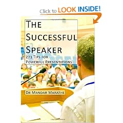 The Successful Speaker: 273 Tips for Powerful Presentations