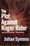 The Plot Against Roger Rider