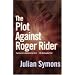 The Plot Against Roger Rider