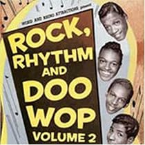 Rock, Rhythm and Doo Wop, Vol. 2