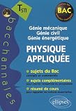Physique Appliquee Terminale Sti Génie Mécanique Génie Civil Génie Energétique