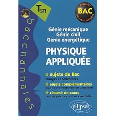 Physique Appliquee Terminale Sti G�nie M�canique G�nie Civil G�nie Energ�tique
