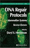 DNA Repair Protocols (Methods in Molecular Biology)