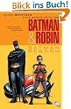 Batman & Robin Vol. 1: Batman Reborn
