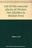 List of the vascular plants of Wicken Fen