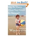 Why Be Happy When You Could Be Normal?