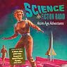Science Fiction Radio: Atom Age Adventures