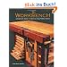 The Workbench: A Complete Guide to Creating Your Perfect Bench