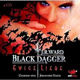 Black Dagger - Ewige Liebe - J. R. Ward