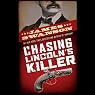 Chasing Lincoln's Killer