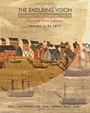 Buy : The Enduring Vision: A History of the American People, Volume 1: To 1877, Concise