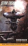 Star Trek: Vanguard #1: Harbinger: Harbinger Bk. 1