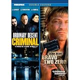Ordinary Decent Criminal / Bravo Two Zero