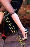 It Takes Two: A Novel
