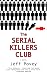  : The Serial Killers Club