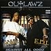 Outlawz-Against All Oddz