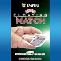 Empire Magic Floating Match Trick