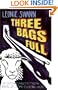 Three Bags Full