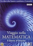 Viaggio Nella Matematica #02 - Il Genio D`Oriente