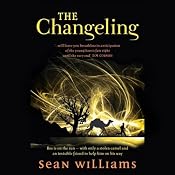 The Changeling: Broken Land, Book 1 | [Sean Williams]