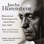 Jascha Horenstein: Broadcast Performances From Paris 1952-1966 by Jascha Horenstein and National Radio Orchestra