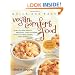 Quick & Easy Vegan Comfort Food: 65 Everyday Meal Ideas for Breakfast, Lunch and Dinner with Over 150 Great-Tasting, Down-Home Recipes