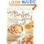 Quick and Easy Vegan Comfort Food: 65 Everyday Meal Ideas for Breakfast, Lunch and Dinner with Over 150 Great-tasting, Down-home Recipes