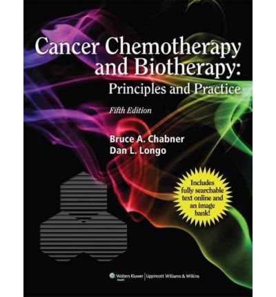 Produkt-Bild: CANCER CHEMOTHERAPY AND BIOTHERAPY: PRINCIPLES AND PRACTICE [WITH ACCESS CODE]BYChabner, Bruce A.[Hardcover] on Nov-2010