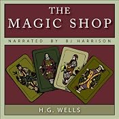 The Magic Shop | [H. G. Wells]