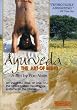 Ayurveda: The Art of Being