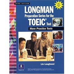Longman Preparation Series for the TOEIC Test: More Practice Tests (Go for English)